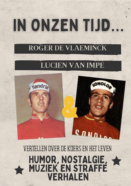 In Onzen Tijd – Lucien Van Impe, Roger De Vlaeminck & Filip Osselaer